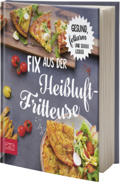 Zabert Sandmann Verlag Fix Aus Der Heißluftfritteuse