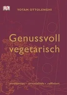 DK Verlag Ottolenghi Y.: Genussvoll Vegetarisch