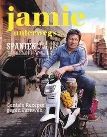 DK Verlag Jamie Oliver: Jamie Unterwegs - Geniale Rezepte Gegen Fernweh