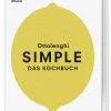 DK Verlag Ottolenghi Yotam: Simple. Das Kochbuch