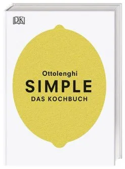 DK Verlag Ottolenghi Yotam: Simple. Das Kochbuch