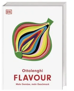 DK Verlag Ottolenghi Yotam, Ixta Belfrage: Flavour