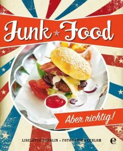 Edel Verlag Forslin Liselotte: Junk Food