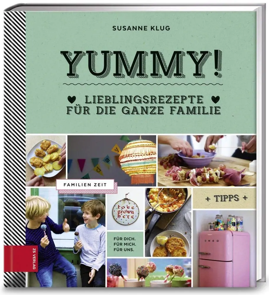 Zabert Sandmann Verlag Klug Susanne: Yummy – Lieblingsrezepte Für Die Ganze Familie