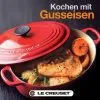 Le Creuset Kochbuch Kochen Mit Gusseisen