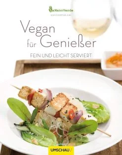 Umschau Buchverlag Jury Jean-Christian: Vegan Für Genießer