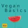 Gräfe Und Unzer Schinharl,Cornelia: Vegan Basics