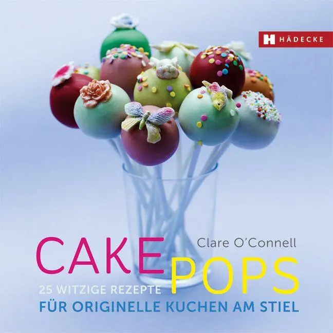Hädecke O´Connell C.: Cakepops