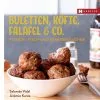 Hädecke Salomée Vidal, Jérémie Kanza : Buletten, Köfte, Falafel & Co.